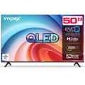 IMPEX 50 Inch QLED UHD GOOGLE LED TV DVBT2/S2 evoQ 50S4QLC2R120